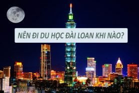 Nên đi du học Đài Loan khi nào?